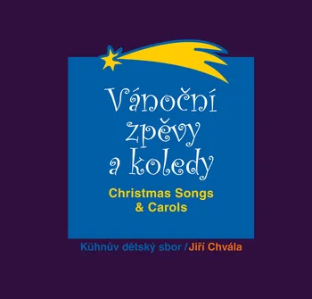 Česká hudba Vánoční zpěvy a koledy - Kühnův dětský sbor [CD]