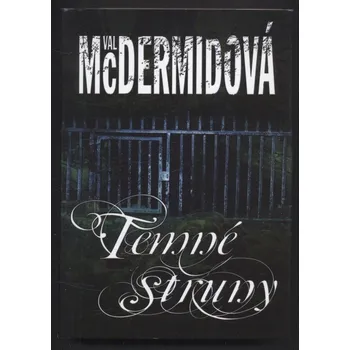 McDermidová, Val - Temné struny