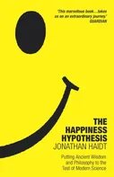 The Happiness Hypothesis - Jonathan Haidt [EN] (2021, brožovaná)