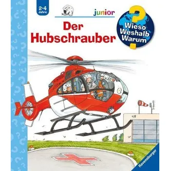 Wieso? Weshalb? Warum? junior, Band 26: Der Hubschrauber - Andrea Erne
