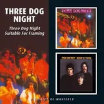 Suitable For Framing - Three Dog Night…