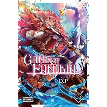 Cizojazyčná kniha Game of Familia, Vol. 2 - Mughal, Arbash a P, D. a di Martino, Giuseppe a Yamaguchi, Mikoto