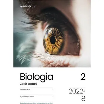 Cizojazyčná kniha Biologia. Zbiór zadań. Egzamin ósmoklasisty T.2 - praca zbiorowa