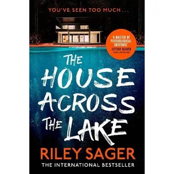 House Across the Lake - Sager, Riley