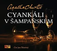 Cyankáli v šampaňském - Agatha Christie (čte Jan Šťastný) CDmp3