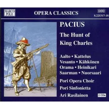 Zahraniční hudba 2CD Pori Sinfonietta: The Hunt Of King Charles 2007 In Finnischer Spr.
