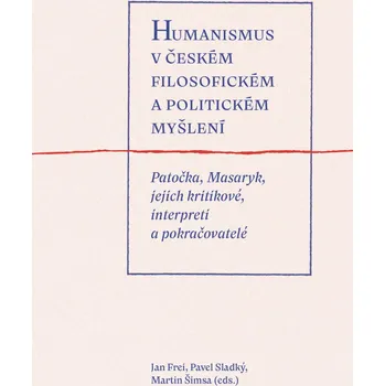 Humanismus v českém filosofickém a politickém myšlení