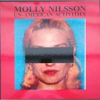 Zahraniční hudba LP Molly Nilsson: Un-American Activities CLR | LTD 2024 White Coloured Vinyl Limited Edition