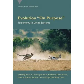 Kniha Evolution On Purpose - Corning, Peter A. (Inst For The Study Of Complex Systems, Usa)