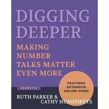 Matematika Digging Deeper - Humphreys, Cathy; Parker, Ruth