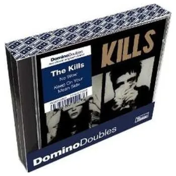 Zahraniční hudba 2CD The Kills: No Wow / Keep On Your Mean Side 2010