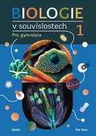 Biologie v souvislostech 1 - Petr Šíma (2024, brožovaná)