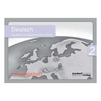 Německý jazyk Deutsch 2 (DaZ) (Lösungsheft) – Anja Wachendorf,Peter Wachendorf (DE)