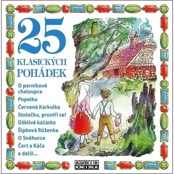 25 klasických pohádek - Supraphon (čte…