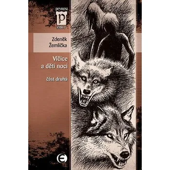 Kniha Vlčice a děti noci - část druhá Ekniha