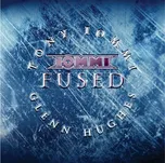 Fused - Tony Iommi, Glenn Hughes