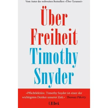 Über Freiheit - Timothy Snyder