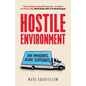 Hostile Environment - Goodfellow, Maya [EN] (2020, Brožovaná, Verso Books)