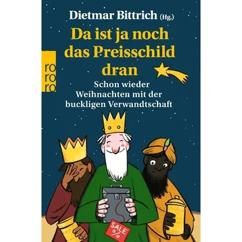 Komiks pro dospělé Da ist ja noch das Preisschild dran - Bittrich, Dietmar