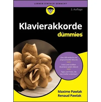 Klavierakkorde für Dummies - Pawlak, Maxime [DE] (2024, Brožovaná, Wiley-VCH GmbH)