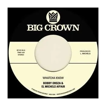 Zahraniční hudba SP El Michels Affair: Whatcha Know / Losing It 2023