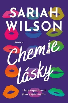 Chemie lásky - Sariah Wilson (2024, brožovaná)