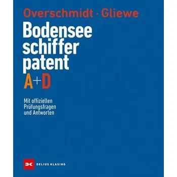 Bodensee-Schifferpatent A + D - Overschmidt, Heinz