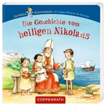 První čtění Die Geschichte vom heiligen Nikolaus - Wissmann, Maria [DE] (2024, Formát desky, Coppenrath F)
