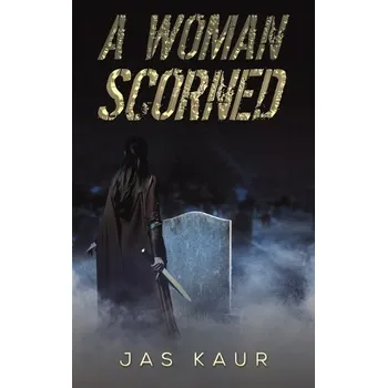 Nestandardní parfém Woman Scorned - Kaur, Jas