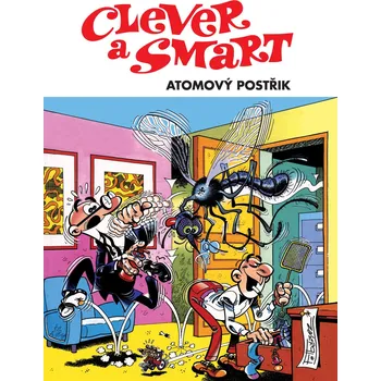 Clever a Smart 1: Atomový postřik - Francisco Ibanez (2024, brožovaná)