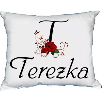 Dekorativní polštářek Polštář se jménem TEREZKA (polštářek dámské jméno )