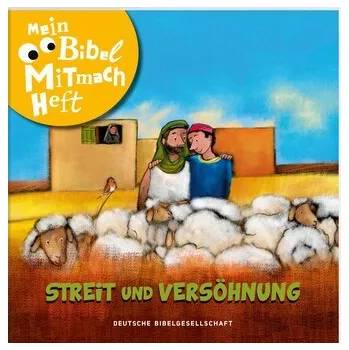 První čtění Mein Bibel-Mitmach-Heft - Streit und Versöhnung