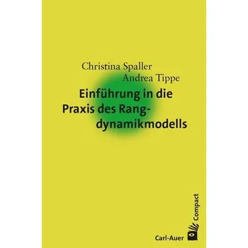 Einführung in die Rangdynamik - Spaller, Christina