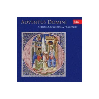 Zahraniční hudba Schola Gregoriana Pragensis: Adventus Domini - CD