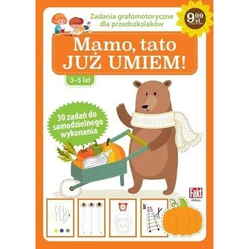 Bystrá hlava Fakt edukacja. Mamo, tato, już umiem - praca zbiorowa