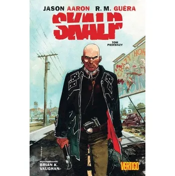 Komiks pro dospělé SKALP TOM 1 - JASON AARON