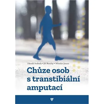 Kniha Chůze osob s transtibiální amputací Ekniha