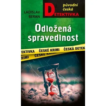 Kniha Odložená spravedlnost - Ladislav Beran (E-Kniha)