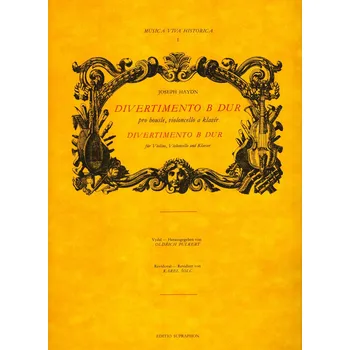 Hudebniny Haydn: Divertimento B dur / housle, violoncello a klavír