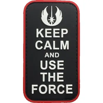 Nášivka WARAGOD Keep Calm and Use the Force PVC nášivka