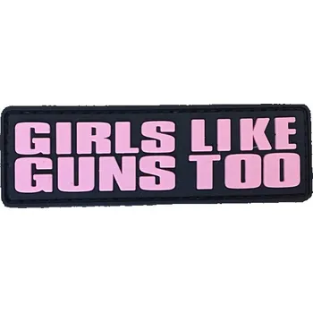 Nášivka WARAGOD Girls like guns PVC nášivka