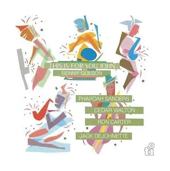 Hudba LP Benny Golson: This Is For You, John LTD | NUM | CLR 2022 180g Numbered High Quality Green Coloured 180gr Audiophile Vinyl Limited Edition