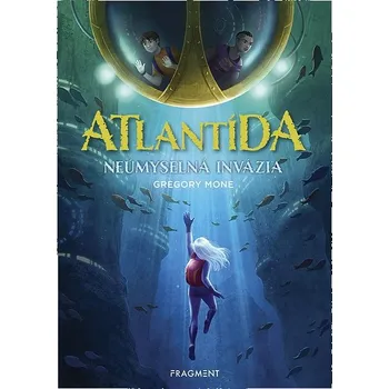 Kniha Atlantída - Neúmyselná invázia Ekniha