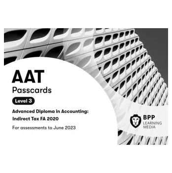 AAT Indirect Tax FA2020 - BPP Learning Media [EN] (2020, Spiral-, BPP Learning Media)