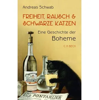 Populárně naučná literatura pro dospělé Freiheit, Rausch und schwarze Katzen - Schwab, Andreas