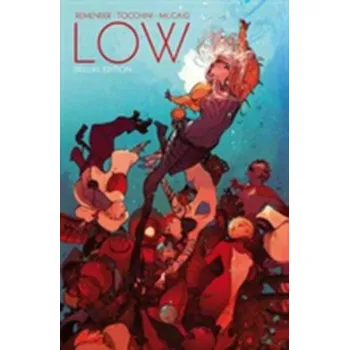 Beletrie pro dospělé Low Book One - Remender Rick