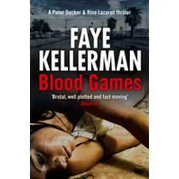 Blood Games - Faye Kellerman