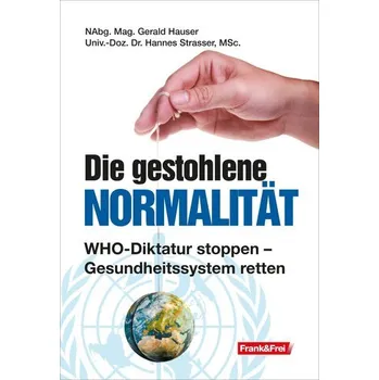 Die gestohlene Normalität - Gerald Hüther
