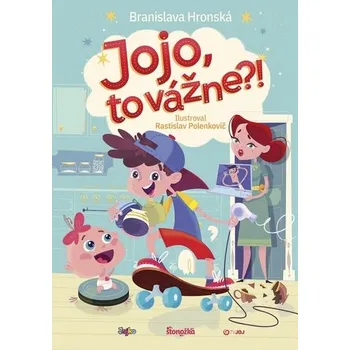Jojo, to vážne? - Hronská Branislava