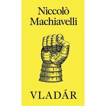 Kniha Vladár - Niccolo Machiavelli (E-Kniha)